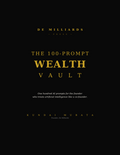 The 100-Prompt Wealth Vault