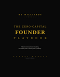 The Zero-Capital Founder Playbook